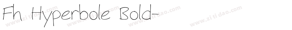 Fh Hyperbole Bold字体转换